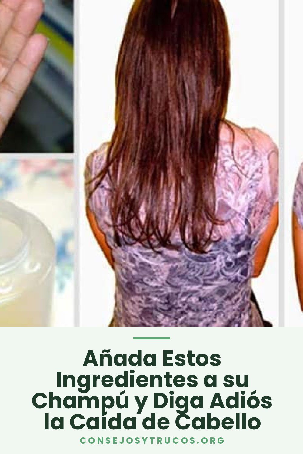 Añada Estos Ingredientes a su Champú y Diga Adiós la Caída de Cabello