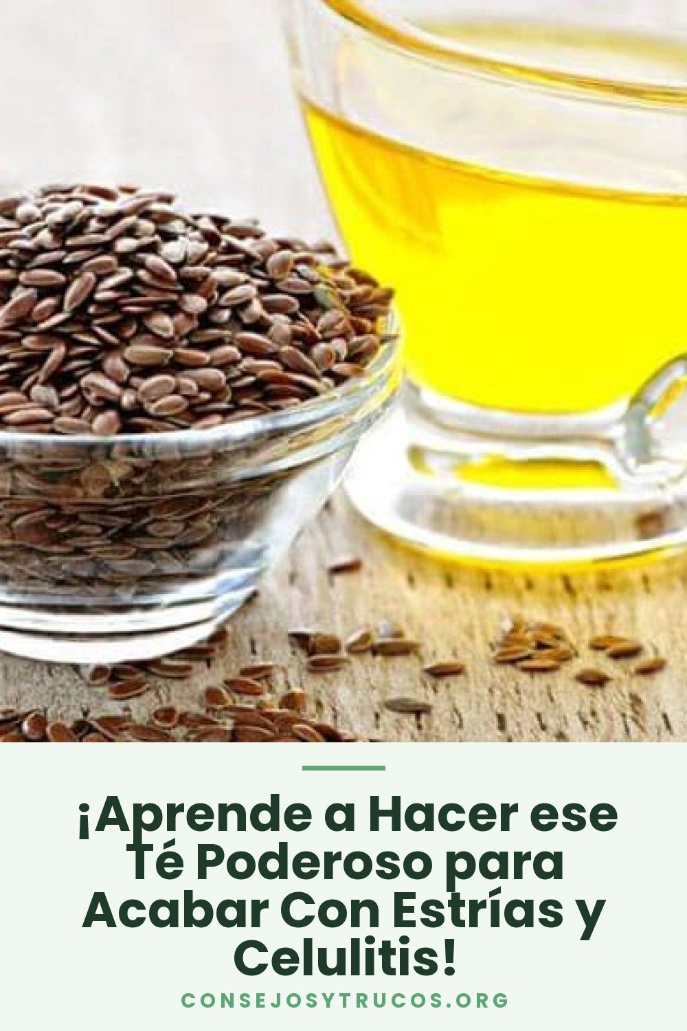 ¡Aprende a Hacer ese Té Poderoso para Acabar Con Estrías y Celulitis!