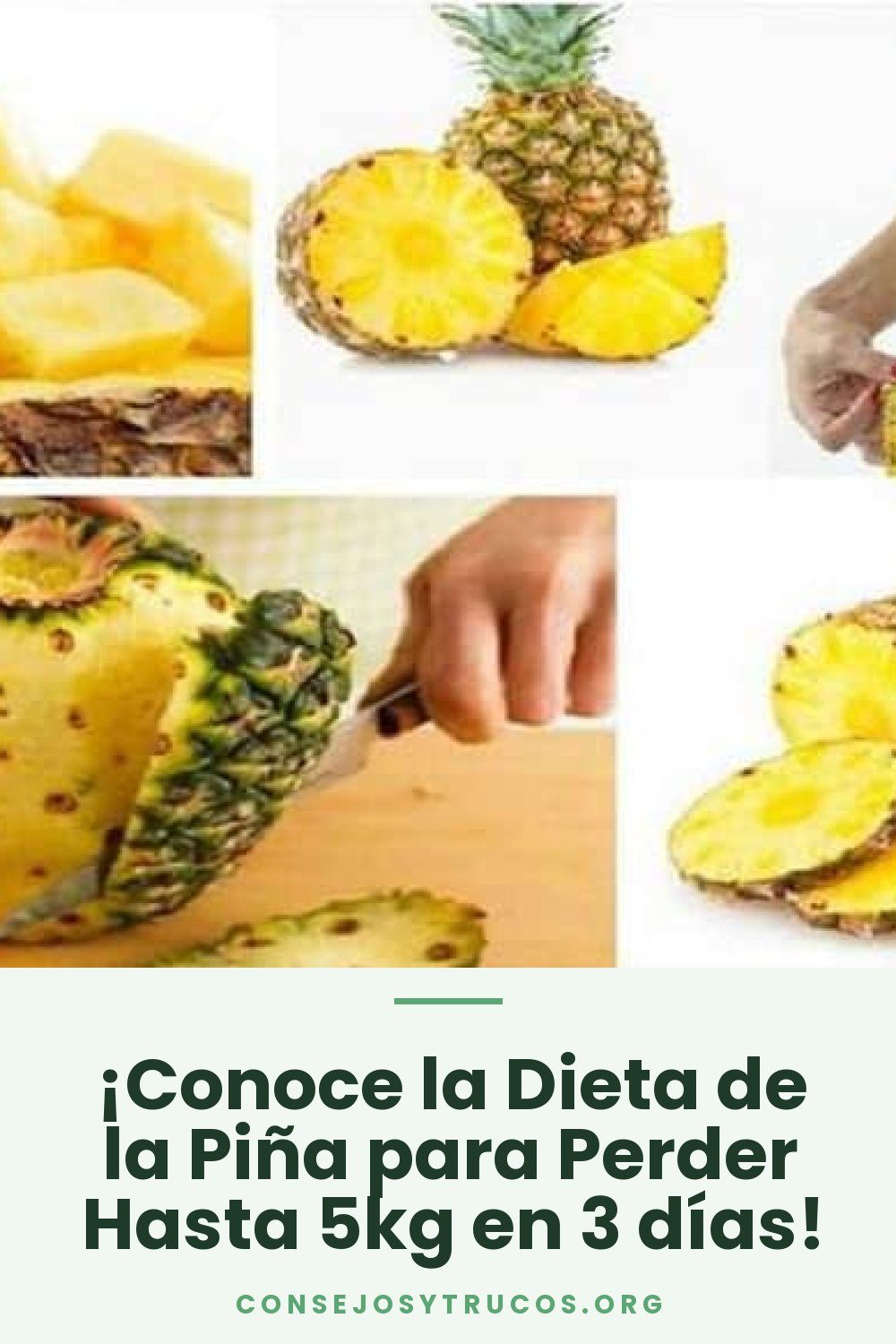 ¡Conoce la Dieta de la Piña para Perder Hasta 5kg en 3 días!