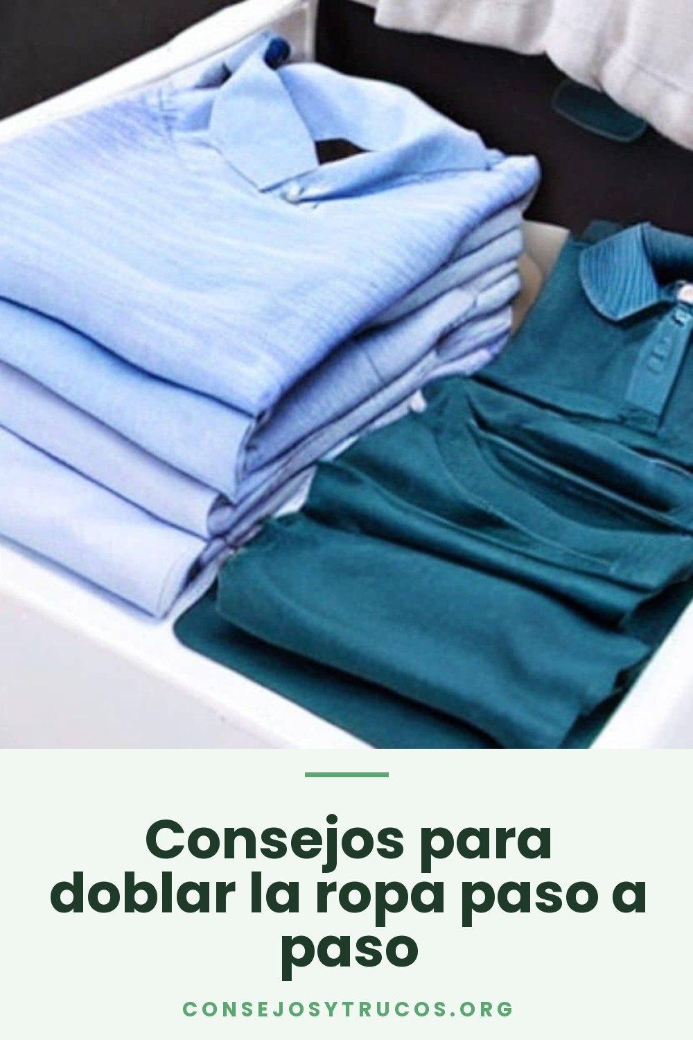 Consejos para doblar la ropa paso a paso