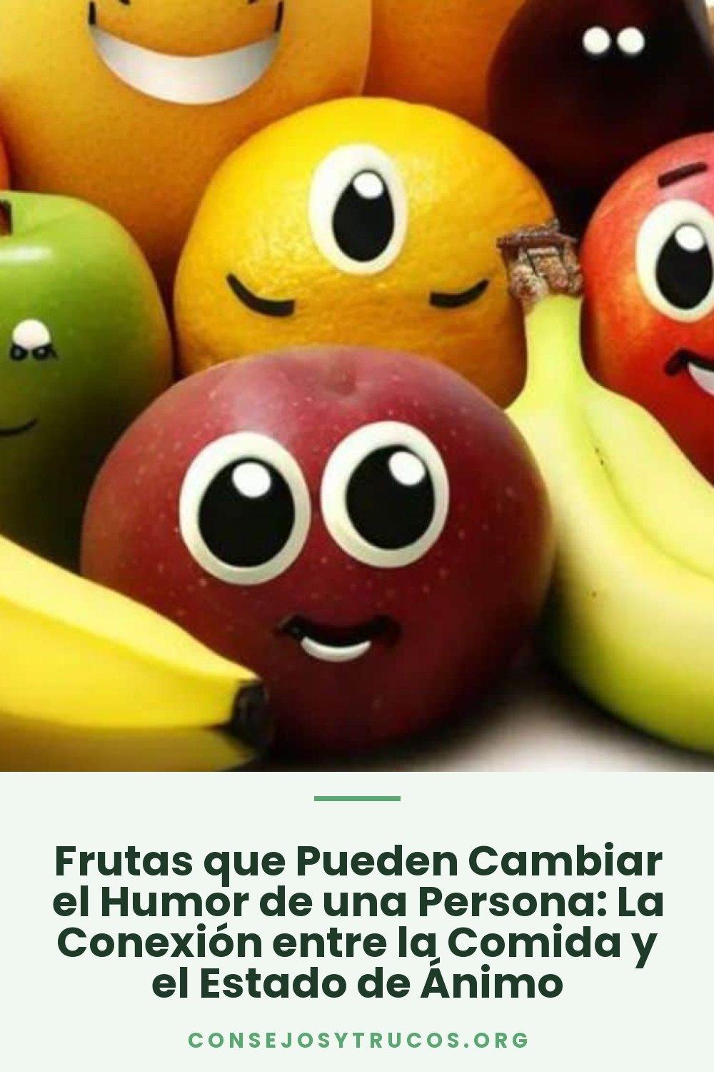 Frutas que Pueden Cambiar el Humor de una Persona: La Conexión entre la Comida y el Estado de Ánimo