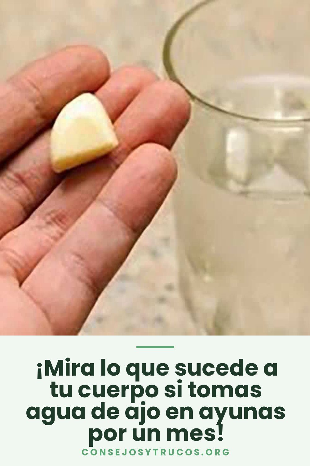 ¡Mira lo que sucede a tu cuerpo si tomas agua de ajo en ayunas por un mes!
