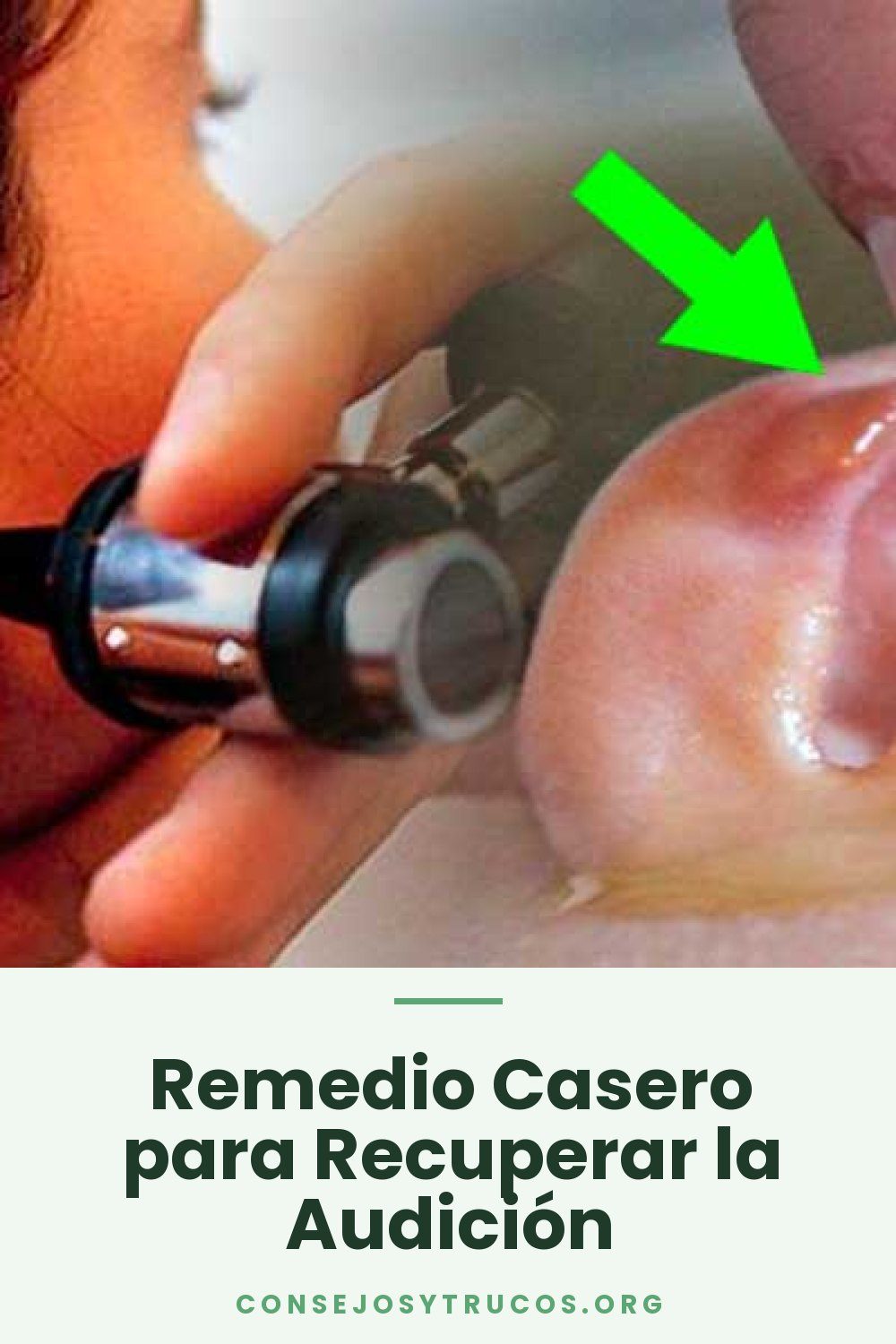 Remedio Casero para Recuperar la Audición