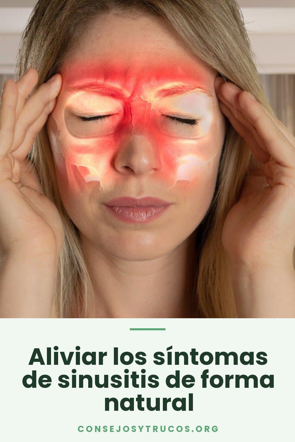 Aliviar los síntomas de sinusitis de forma natural