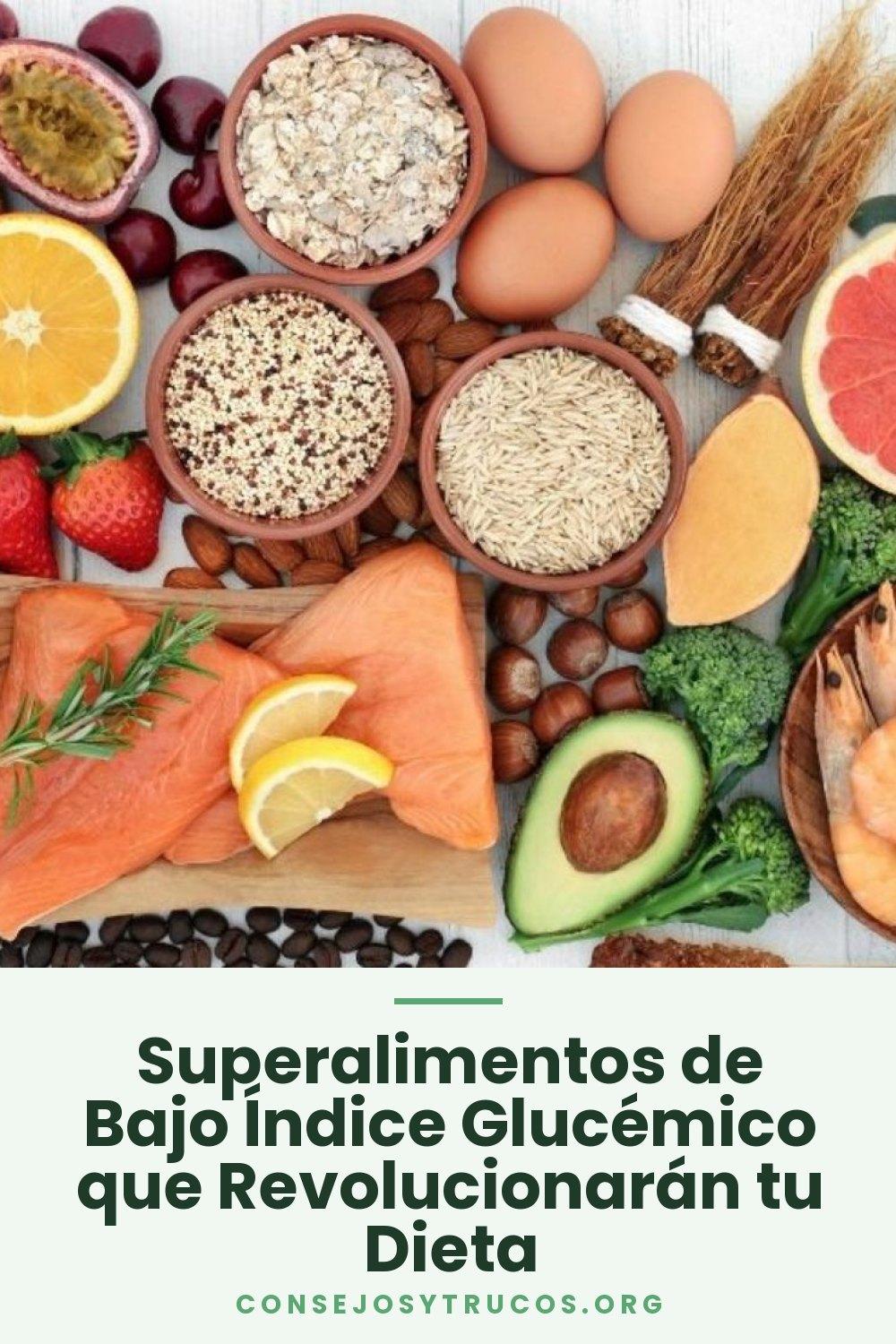 Superalimentos de Bajo Índice Glucémico que Revolucionarán tu Dieta