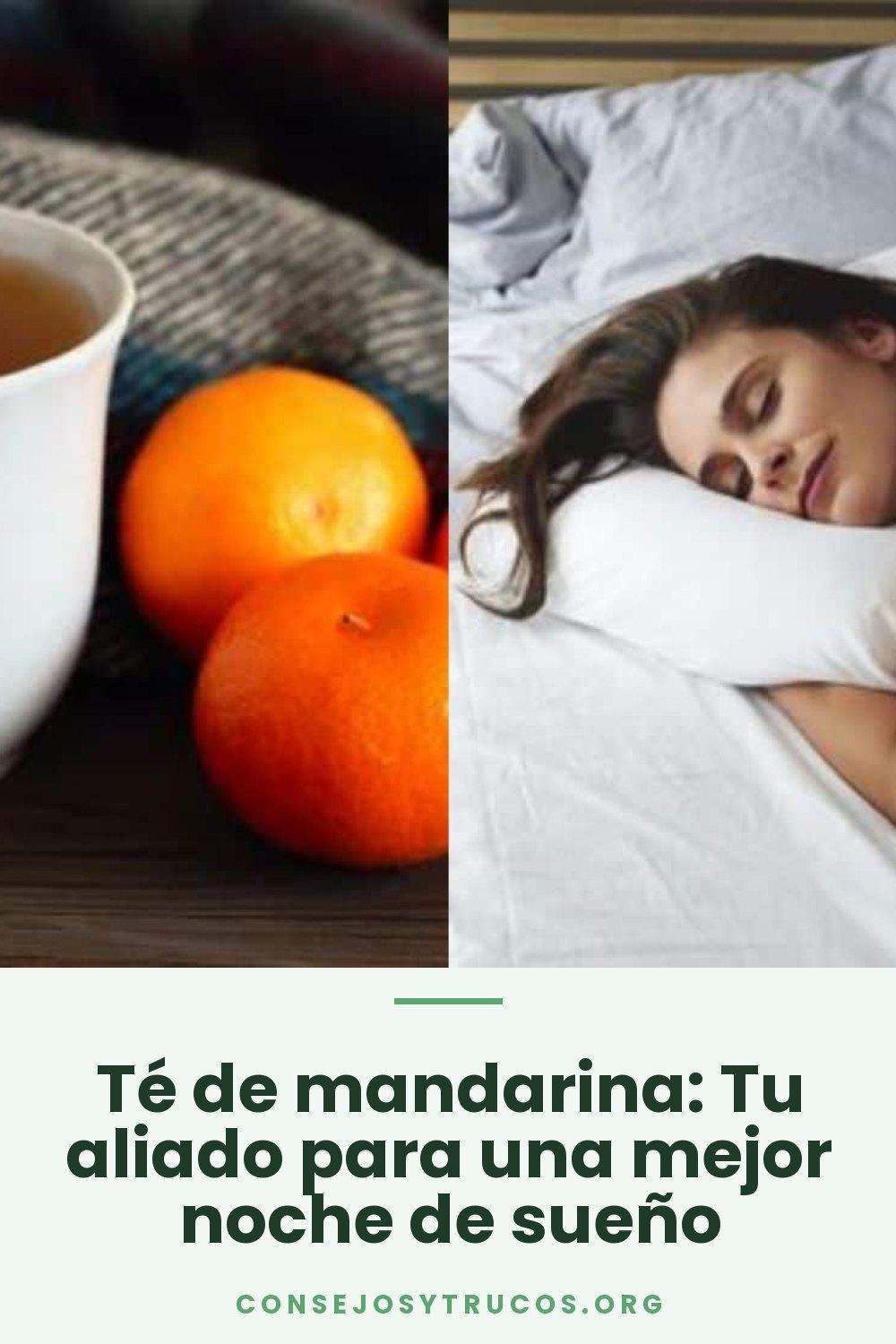 Té de mandarina: Tu aliado para una mejor noche de sueño