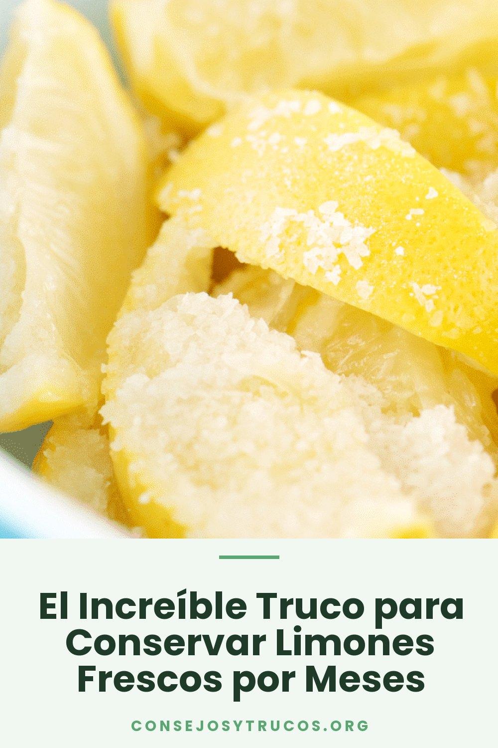 El Increíble Truco para Conservar Limones Frescos por Meses